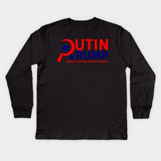 Putin Trump - Make Russia Great Again! Kids Long Sleeve T-Shirt